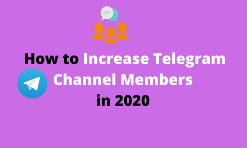 How to Increase Telegram Channel Members in 2020